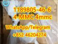 Cas 1189805-46-6 4-MMC 4mmc	Top quality	for sale	a