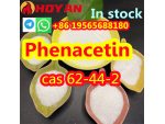 CAS 62-44-2 Phenacetin Crystal Phenacetin Powder Fenacetin +86 19565688180 #1