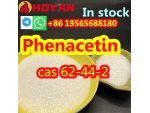 Top manufacturer CAS 62-44-2 Phenacetin Powder suppiler +86 19565688180 #1